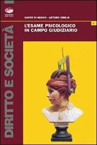 L‘esame psicologico in campo giudiziario Popolare