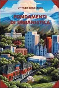 Solo Oggi Fondamenti di urbanistica. Con CD-ROM