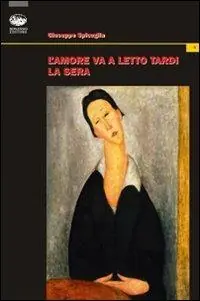 L‘amore va a letto tardi la sera Scelto Dai Clienti