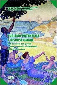 Consegna Rapida Turismo potenziale e risorse umane