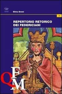 Ultimissimo Modello Repertorio retorico dei federiciani