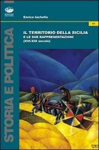Il territorio della Sicilia e le sue rappresentazioni Vendita Finale