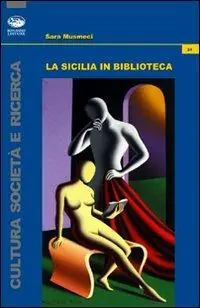 La Sicilia in biblioteca Promozione Esclusiva