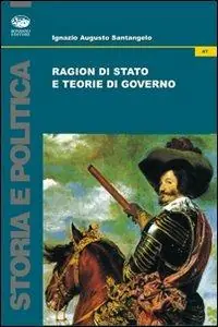 Ragion di stato e teorie di governo Nuova Collezione