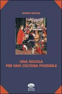 Consegna Rapida Una scuola per una cultura possibile