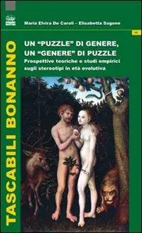 Ultima Occasione Un puzzle di genere, un genere di puzzle. Prospettive teoriche e studi empirici sugli stereotipi in età evolutiva