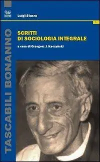 A Buon Prezzo Scritti di sociologia integrale
