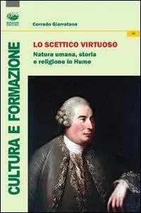 Spedizione Espresso Lo scettico virtuoso. Natura umana, storia e religione in Hume