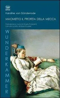 Subito Disponibile Maometto, il profeta della Mecca