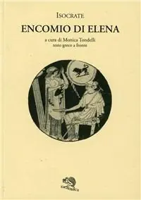 Encomio di Elena. Testo greco a fronte Offerta Del Giorno