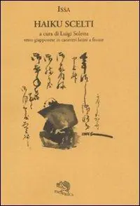 Haiku scelti. Testo giapponese in caratteri latini a fronte Occasione Imperdibile