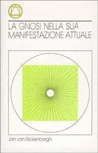 Compra Adesso La gnosi nella sua manifestazione attuale
