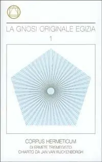 La gnosi originale egizia. Vol. 1 Super Prezzo