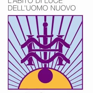 L‘ abito di luce dell‘uomo nuovo Subito Disponibile