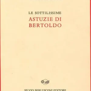 Saldi Le sottilissime astuzie di Bertoldo