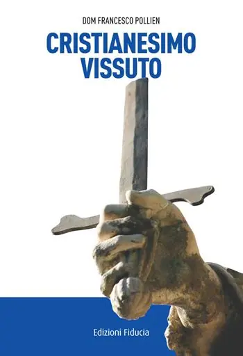 Cristianesimo vissuto Ultimissimo Modello
