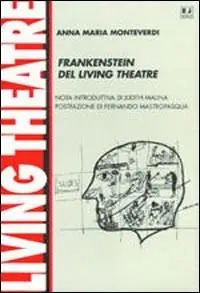 Prezzo Di Fabbrica Frankenstein del Living Theatre