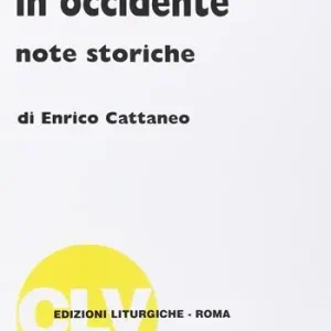 Promo Stagionale Il culto cristiano in Occidente. Note storiche