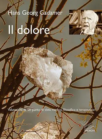 Ordina Subito Il dolore. Valutazioni da un punto di vista medico, filosofico e terapeutico