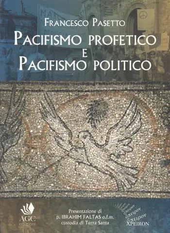 Pacifismo profetico e pacifismo politico. Note per una teologia cristiana della pace Consegna Rapida