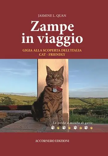 Zampe in viaggio. Gigia alla scoperta dell’Italia cat-friendly Miglior Prezzo