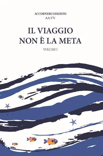 Il viaggio non è la meta. Vol. 1 Ultimissimo Modello