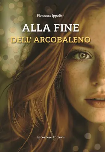 Offerta Lampo Alla fine dell’arcobaleno
