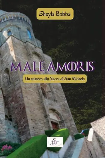 Male amoris. Un mistero alla Sacra di San Michele Soddisfatti O Rimborsati