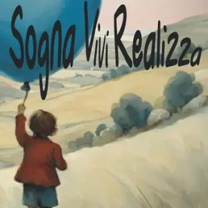 Ordina Subito Sogna. Vivi. Realizza