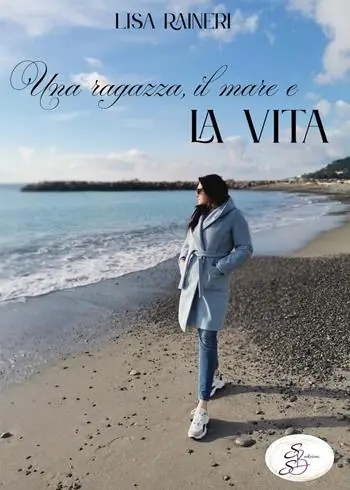 Novità Una ragazza, il mare e la vita