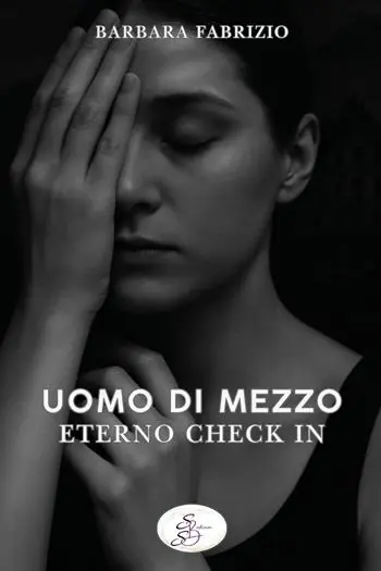Ordina Subito Uomo di mezzo. Eterno check in
