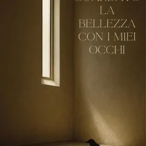 Ho guardato la bellezza con i miei occhi Di Tendenza