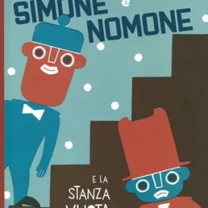 Ultima Occasione Simone e Nomone e la stanza vuota. Ediz. a colori
