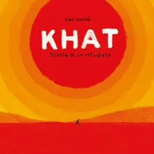 Affare Khat. Storia di un rifugiato. Ediz. a colori