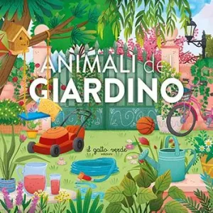 Pagamento Sicuro Animali del giardino. Ediz. a colori