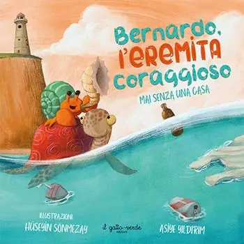 Prezzo Conveniente Bernardo l‘eremita coraggioso. Mai senza una casa. Ediz. a colori