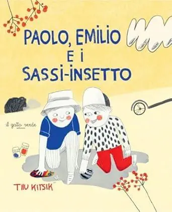 Professionale Paolo, Emilio e i sassi-insetto. Ediz. illustrata