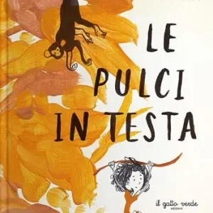Ultimissimo Modello Le pulci in testa