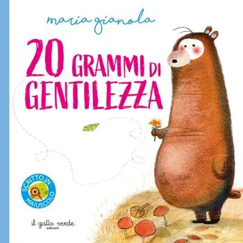 Promo Stagionale 20 grammi di gentilezza. Ediz. illustrata
