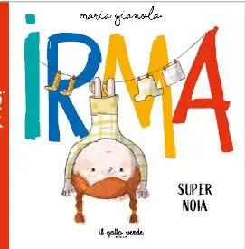 Spedito Oggi Irma. Supernoia. Ediz. a colori