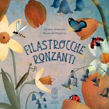 Filastrocche ronzanti. Ediz. a colori. Con QR code per audiolettura Più Venduto