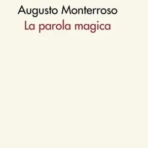 La parola magica. Ediz. integrale Più Venduto
