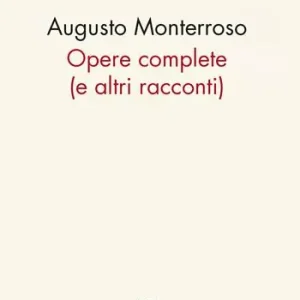 Occasione Imperdibile Opere complete (e altri racconti)