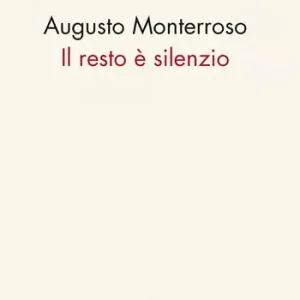Il resto è silenzio Occasione Imperdibile