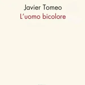 Compra Adesso L‘uomo bicolore