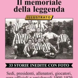 Di Tendenza Juventus. Il memoriale della leggenda