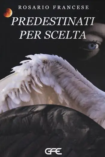 Predestinati per scelta Compra Adesso