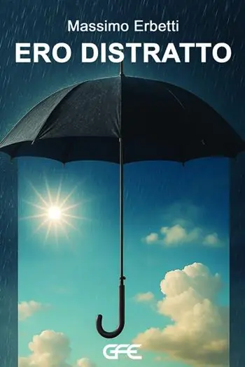 Ero distratto Nuova Collezione