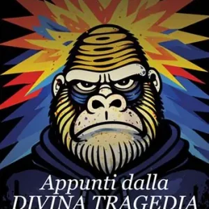 Appunti dalla divina tragedia. Cronache, cronologie e KPI Miglior Prezzo