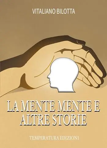 La mente mente e altre storie Prezzo Conveniente